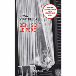 ISBN Béni soit le père : Le livre de Rosa Ventrella, Roman, 272 pages