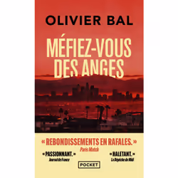 ISBN Méfiez-vous des anges : Le livre de Olivier Bal, Thrillers, 512 pages