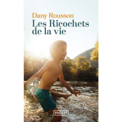 ISBN Les Ricochets de la vie : Le livre de Dany Rousson