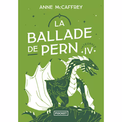 ISBN La ballade de Pern - Intégrale IV : Le livre de Anne McCaffrey, Roman, 640 pages
