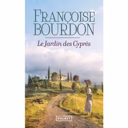 ISBN Le Jardin des Cyprès : Le livre de Françoise Bourdon, Roman, 272 pages