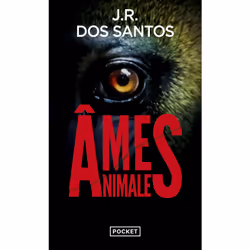 ISBN Ames animales : Le livre de José Rodrigues Dos Santos, Thrillers, 656 pages