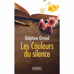 ISBN Les Couleurs du silence : Le livre de Delphine Giraud, Roman, 368 pages