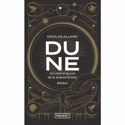 ISBN Dune : un chef-d'oeuvre de la science-fiction : Le livre de Nicolas ALLARD, Roman, 352 pages