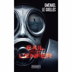 ISBN Exil pour l'enfer : Le livre de Gwenael Le Guellec, Thrillers, 608 pages