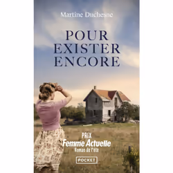 ISBN Pour exister encore : Le livre de Martine Duchesne, Roman, 432 pages