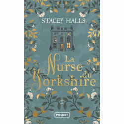 ISBN La Nurse du Yorkshire : Le livre de Stacey Halls, Roman, 448 pages