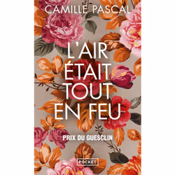 ISBN L'Air était tout en feu : Le livre de Camille Pascal, Roman, 360 pages