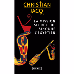 ISBN La Mission secrète de Sinouhé l'Egyptien : Le livre de Christian Jacq, Roman, 400 pages