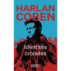 ISBN Identités croisées : Le livre de Harlan Coben
