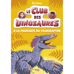 ISBN Le club des dinosaures - tome 6 : À la poursuite du Vélociraptor : Le livre de Rex Stone