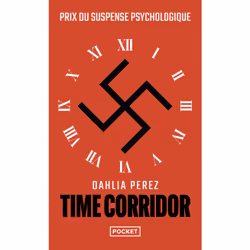 ISBN Time corridor : Le livre de Dahlia Perez, Thrillers, 592 pages