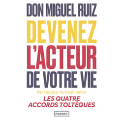 ISBN Devenez l'acteur de votre vie : Le livre de Don Miguel Ruiz, Barbara Emrys