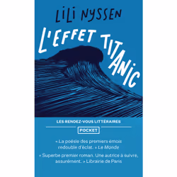 ISBN L'Effet Titanic : Le livre de Lili Nyssen, Roman, 216 pages