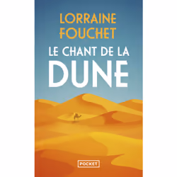 ISBN Le Chant de la dune : Le livre de Lorraine Fouchet, Roman, 288 pages