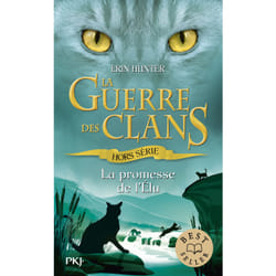 ISBN Guerre des Clans : La promesse de l'Elu - Hors-série : Le livre de Erin Hunter