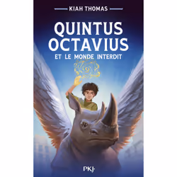 ISBN Quintus Octavius et le monde interdit : Le livre de Kiah Thomas, Roman, 224 pages