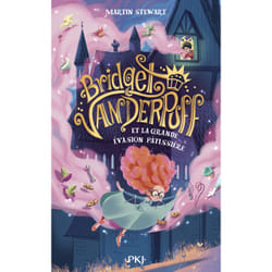 ISBN Bridget Vanderpuff - Tome 1 Et la grande évasion pâtissière : Le livre de Martin Stewart, Marine Gosselin
