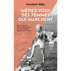 ISBN Méfiez-vous des femmes qui marchent : Le livre de Annabel Abbs