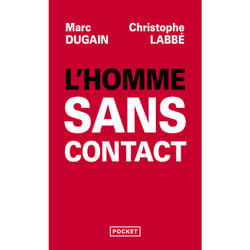 ISBN L'Homme sans contact : Le livre de Marc Dugain, Christophe Labbé