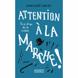 ISBN Attention a la marche ! : Le livre de Jean-Loup Chiflet, Essai, 144 pages