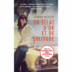 ISBN Un eclat d'or et de solitude : Le livre de Sarah McCoy, Roman, 416 pages