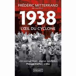 ISBN 1938, l'oeil du cyclone : Le livre de Frédéric Mitterrand, histoire, 544 pages