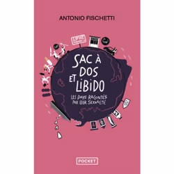 ISBN Sac à dos et libido : Le livre de Antonio Fischetti, société, 208 pages
