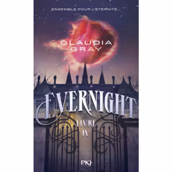 ISBN Evernight - Tome 4 : Le livre de Claudia Gray, Roman, 368 pages