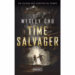 ISBN Time salvager : Le livre de Wesley Chu, Roman, 592 pages