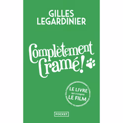 ISBN Complètement cramé ! - Collector : Le livre de Gilles Legardinier, Roman, 448 pages