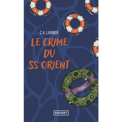 ISBN Le Club des amateurs de romans policiers - Tome 2 Le Crime du SS Orient : Le livre de C. A. Larmer