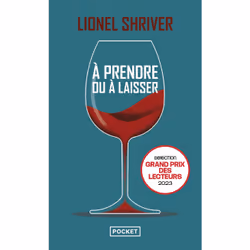 ISBN A prendre ou à laisser : Le livre de Lionel Shriver, Roman, 368 pages