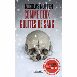 ISBN Comme deux gouttes de sang : Le livre de Nicolas Nutten, Thrillers, 480 pages
