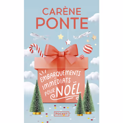 ISBN Embarquements immédiats pour Noël : Le livre de Carène Ponte, Roman, 288 pages
