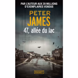 ISBN 47, allée du lac : Le livre de Peter James, Thrillers, 464 pages