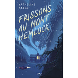 ISBN Frissons au Mont Hemlock : Le livre de Katherine Arden