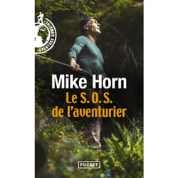 ISBN Le S.O.S. de l'aventurier : Le livre de Mike Horn