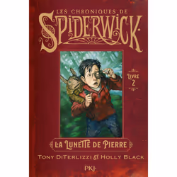 ISBN Spiderwick T2 : La lunette de pierre : Le livre de Tony DiTerlizzi, Holly Black, Roman, 152 pages