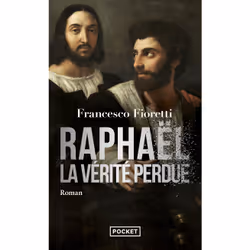 ISBN Raphaël, la vérité perdue : Le livre de Francesco Fioretti, Roman, 336 pages