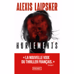ISBN Hurlements : Le livre de Alexis Laipsker, Thrillers, 432 pages