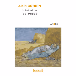 ISBN Histoire du repos : Le livre de Alain Corbin, Essai, 128 pages