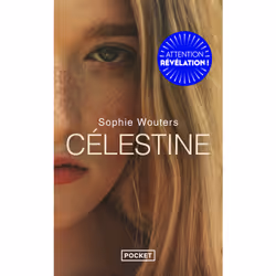ISBN Célestine : Le livre de Sophie Wouters, Roman, 128 pages