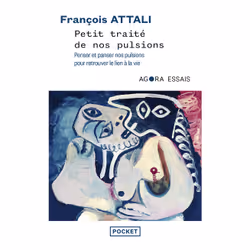 ISBN Petit traité de nos pulsions : Le livre de François Attali, Essai, 272 pages
