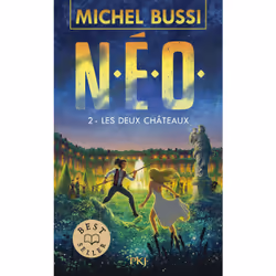 ISBN N.E.O. - Tome 2 Les deux châteaux : Le livre de Michel Bussi, Roman, 792 pages