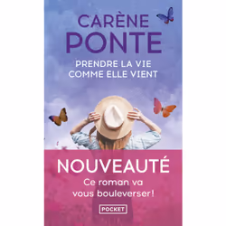 ISBN Prendre la vie comme elle vient : Le livre de Carène Ponte, Roman, 288 pages