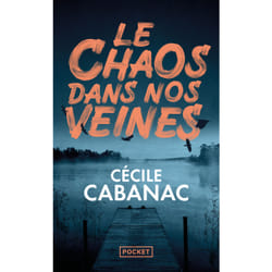 ISBN Le Chaos dans nos veines : Le livre de Cécile Cabanac