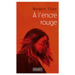 ISBN A l'encre rouge : Le livre de Marjorie Tixier