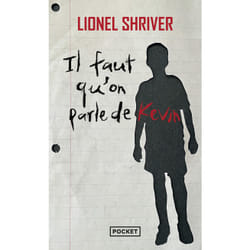ISBN Il faut qu'on parle de Kevin : Le livre de Lionel Shriver