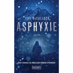 ISBN Asphyxie : Le livre de Amy McCulloch, Thrillers, 528 pages